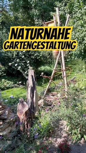 Naturnahe Gartengestaltung 🌳🦋🐝🐛