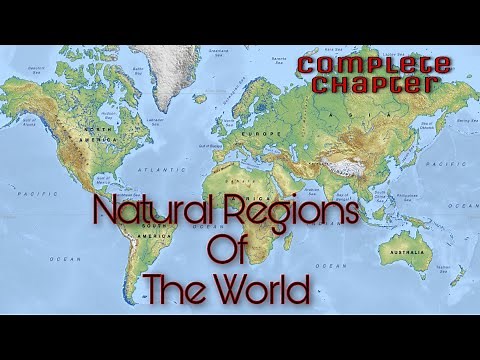 Natural Regions Of The World | ICSE CLASS-9 BY HIMANSHU SHARMA