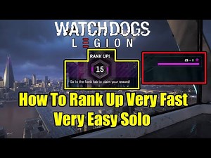 Watch Dogs Legion Online How To Rank Up Very Fast Solo Very Easy