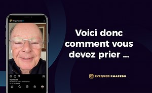 Voici donc comment vous devez prier :