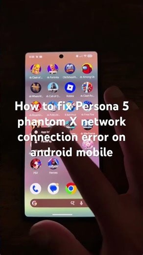 How to fix Persona 5 phantom X network connection error on android mobile