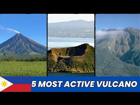 "5 Dangerously Active Volcanoes in the Philippines That Could Erupt Anytime”