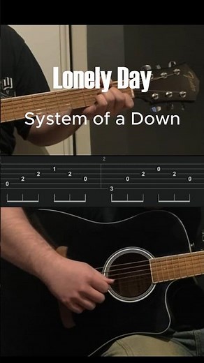 Lonely Day – System Of A Down | Acoustic Guitar Tutorial 🎸
