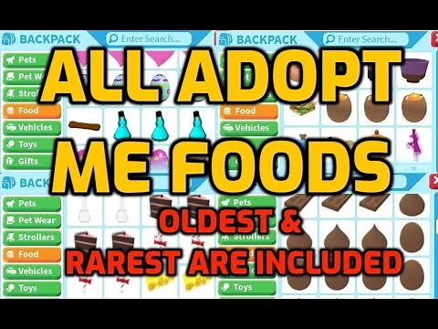 TOP RAREST FOODS IN ROBLOX ADOPT ME - ADOPT ME INVENTORY TOUR (OLD FOODS, ALL FOODS IN ADOPT ME)