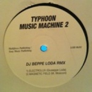 DJ Beppe Loda - Typhoon Music Machine 2