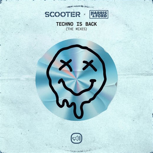 Scooter x Harris & Ford - Techno Is Back (The Mixes)