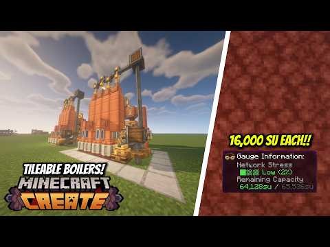 TILEABLE BOILERS!! - Minecraft Create Mod Tutorial
