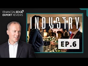 Real Wall Street Expert and Instructor Reviews BBC's Industry (Episode 6)
