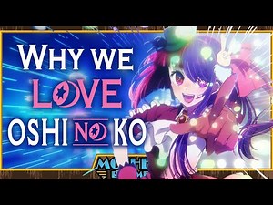 What’s So Great About Oshi No Ko