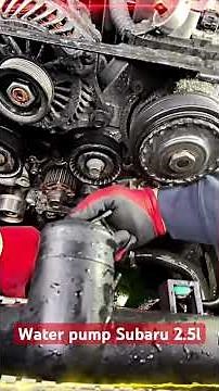 Water pump Subaru 2.5l #timing #waterpump #repair #problemfix #mechanic #subscribe #subaru #tips