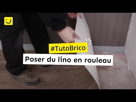 TUTO Poser du lino en rouleau