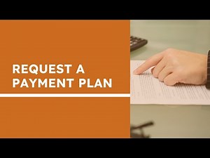 Requesting a Payment Plan