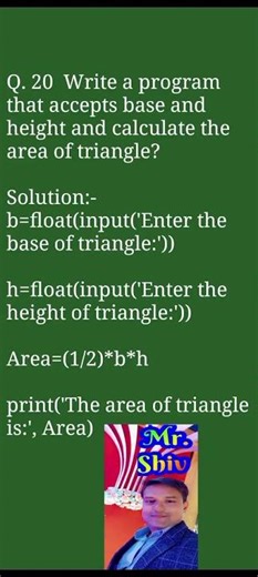Write a program in Python that accept base and height and calculate the area of triangle?