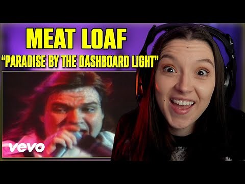 Meat Loaf - Paradise By The Dashboard Light | FIRST TIME REACTION
