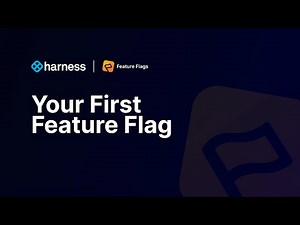 Your First Feature Flag with Harness