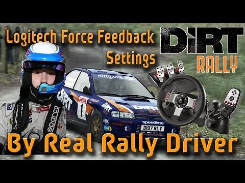 Logitech G25/G27 - DiRT Rally Force Feedback Settings by Real Rally Driver