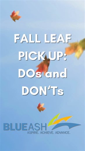 Fall leaf pickup continues through December 12! Here are some dos and don'ts to help our crews complete the work quickly and safely. | City of Blue Ash, Ohio - Government