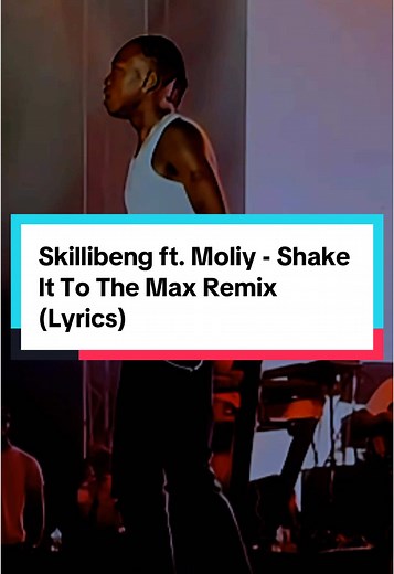 Shake It To The Max Remix Lyrics by Skillibeng ft. Moliy