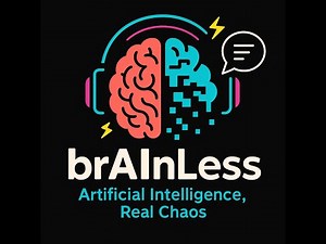 Ctrl+Alt+Del: A Podcast is Born -- brAInLess Ep.1