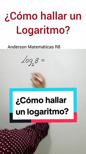 ¿Qué es el logaritmo? Ejemplo y explicación paso a paso