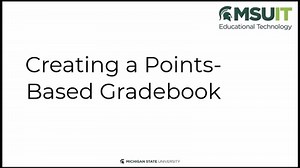 Creating a Points-Based Gradebook