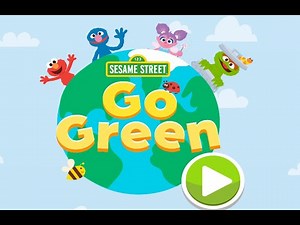 Sesame Street - Go Green - PBS Kids Games