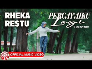 Rheka Restu - Percayaiku Lagi | Lagu Slow Rock Indonesia Terbaru 2025 [Official Music Video HD]