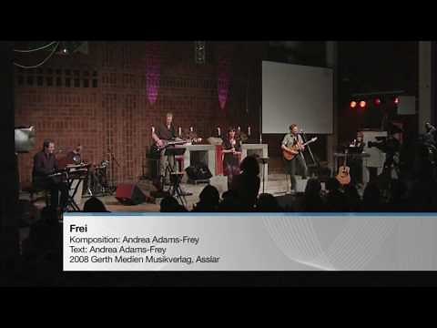 Andrea Adams-Frey & Albert Frey - "Frei" LIVE in München 2009