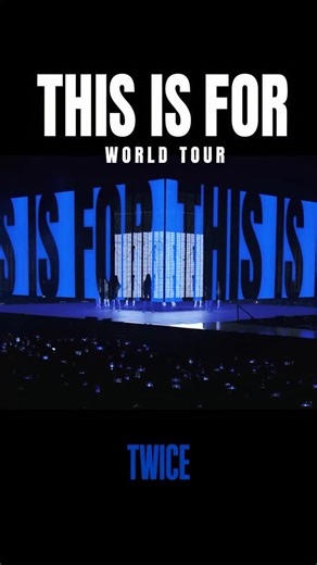 TWICE | TWICE ”THIS IS FOR“ Live Stage @ TWICE ＜THIS IS FOR＞ WORLD TOUR IN INCHEON Highlight | Instagram