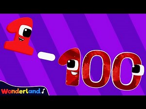 Wonderland Songs: Count from 1 to 100 | Learn to Count | Kids Songs