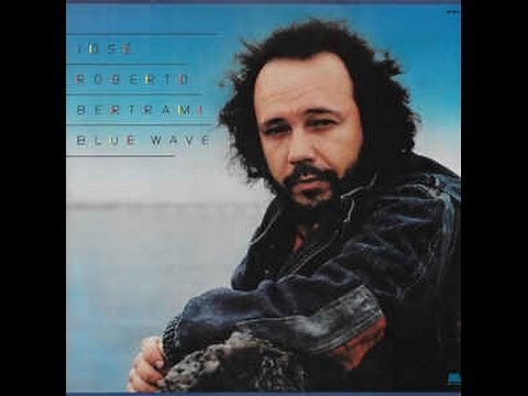 Jose Roberto Bertrami - Bye Bye Brazil