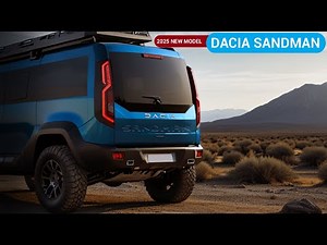 2025 Dacia Sandman Camper 4x4: The Ultimate Adventure Van