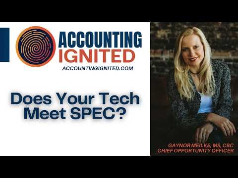 Does Your Tech Meet SPEC? | 2026 Tax & Accounting Automation Guide