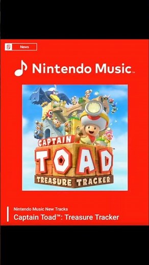 Nintendo Music New Tracks - Captain Toad: Treasure Tracker | Nintendo Switch 2