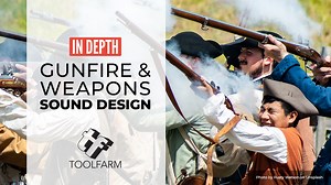 In Depth: Gunfire and Weapon Sound Effects UPDATED -