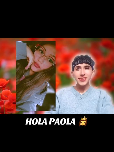 Para ti Paola: saludo y dedicatoria de tu novio Jhoseph