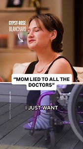 Follow this account for more conversations like this. Gypsy Rose reveals how her mother convinced doctors she was paralyzed when she could walk... #gypsyrose #weneedtotalk #gypsyroseblanchard