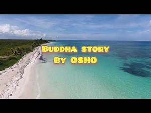 osho | Budhha Story #Buddha #Wisdom #Enlightenment