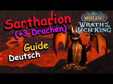 Sartharion (+3 Drachen) Guide Deutsch | WotLk Classic - DerJules