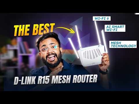 Too Many Devices? Fix Your Wi-Fi with D-Link R15 Wi-Fi 6 Mesh Router | Full Features Explained