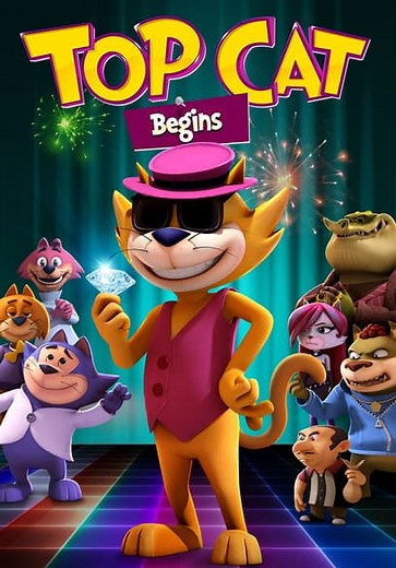 Top Cat Begins (2015)