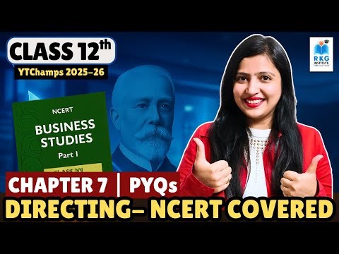 Class 12 Business Studies Chapter 7 : Directing | Practice Questions Part 2