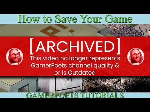 [Archived] Project Zomboid : How to Save Your Game [New VIdeo Linked]