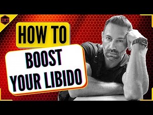 How To Boost Male Libido Fast? Supplements To Boost Libido?