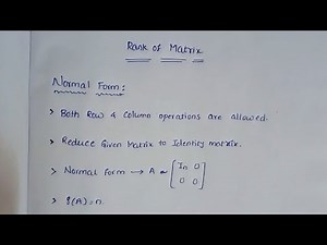 Example problem of finding the Rank of a Matrix using Normal form || Normal form