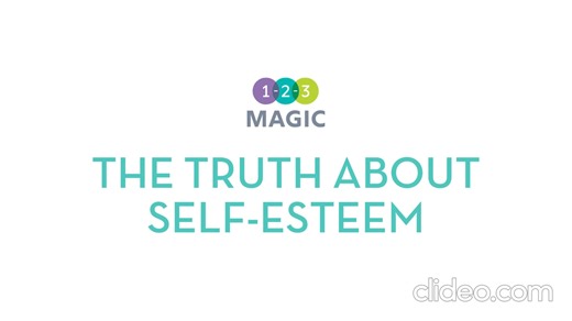 1-2-3 Magic University: The Truth About Self Esteem