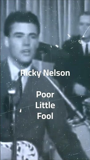 Ricky Nelson - Poor Little Fool