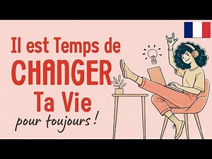 French Podcast For Learning French A2 | This Video Will Change Your Life