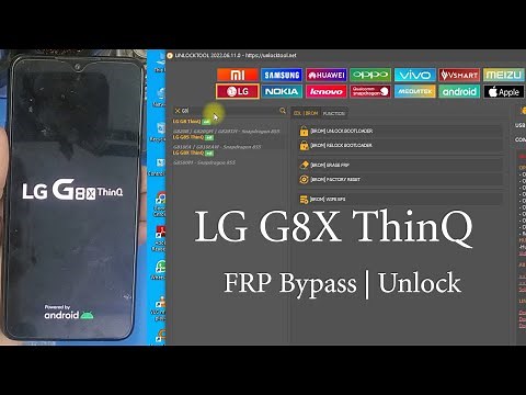 LG G8X ThinQ FRP Unlock Google Account Bypass 2022 Android new security unlock tool