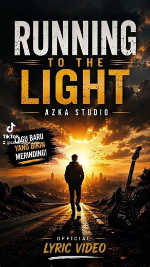 Running To The Light | Official Lyric Video | Azka Studio | Original Pop Rock Song